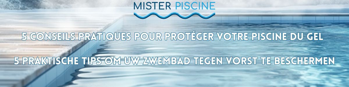 Proteger sa piscine du gel